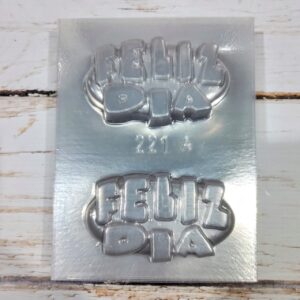 Molde Acetato FELIZ DÍA 221A IMP.